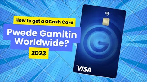 Paano Kumuha ng GCASH (Visa) ATM Card Pwede Gamitin.